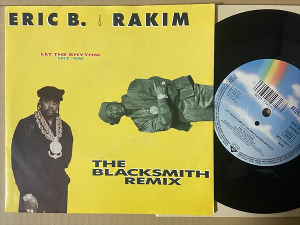 Eric B. & Rakim – Let The Rhythm Hit 'Em (The Blacksmith Remix